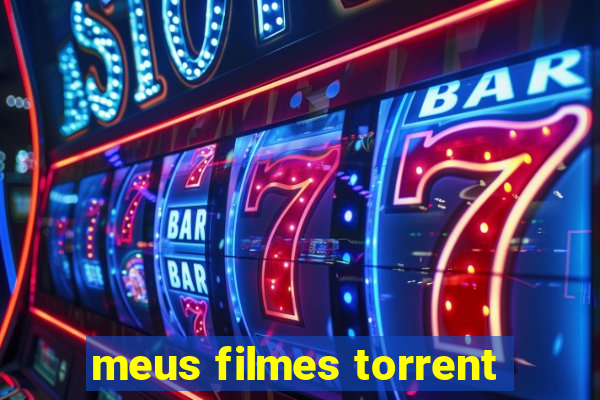 meus filmes torrent